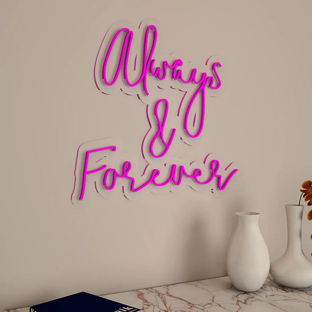 Always & Forever Text Neon LED Light